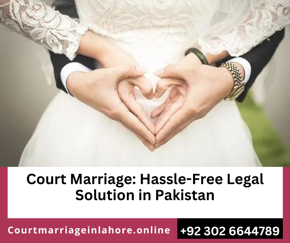 Court Marriage Services Pakistan