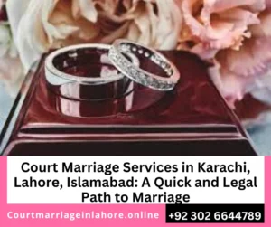 Court Marriage in Pakistan