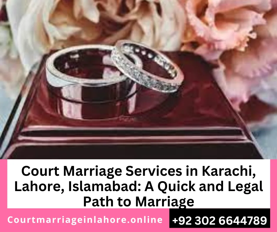 Court Marriage in Pakistan